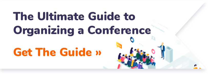 The Ultimate Guide to Organizing a Conference